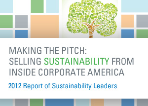 Making the Pitch: Selling Sustainability from Inside Corporate America