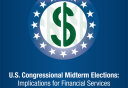 Election Central 2010: Implications for Financial Services Election Central 2010: Implications for Financial Services